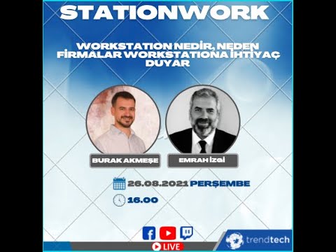 StationWork programımızda Emrah İzgi ile Workstation ürünleri hakkında sohbet ediyoruz